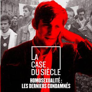 Homosexulalité: Les derniers condamnés [Version française]