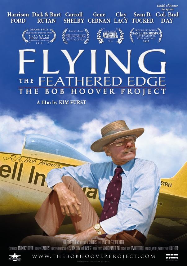 Flying the Feathered Edge: The Bob Hoover Project poster - similar to Pin Up!: The Movie