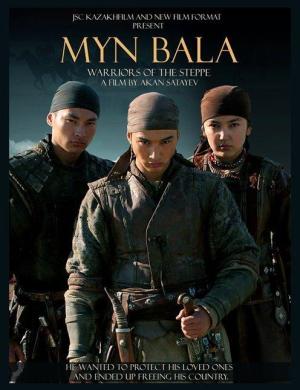 Myn Bala: Warriors of the Steppe [Version française]