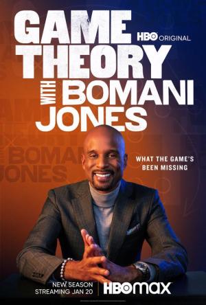 Game Theory with Bomani Jones S1-S2