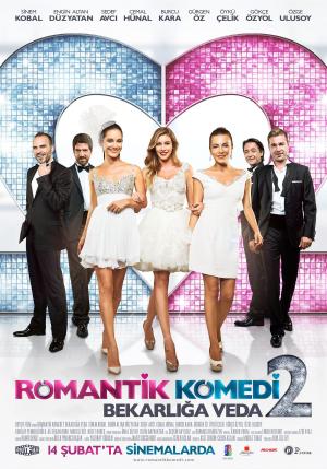 Romantik Komedi 2: Bekarliga Veda [ترجمة عربية]