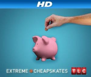 Extreme Cheapskates [Version française] S1-S2