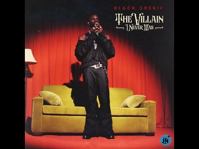 Black Sherif  Full Album Lyrics