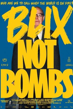 Blix Not Bombs [Version française]