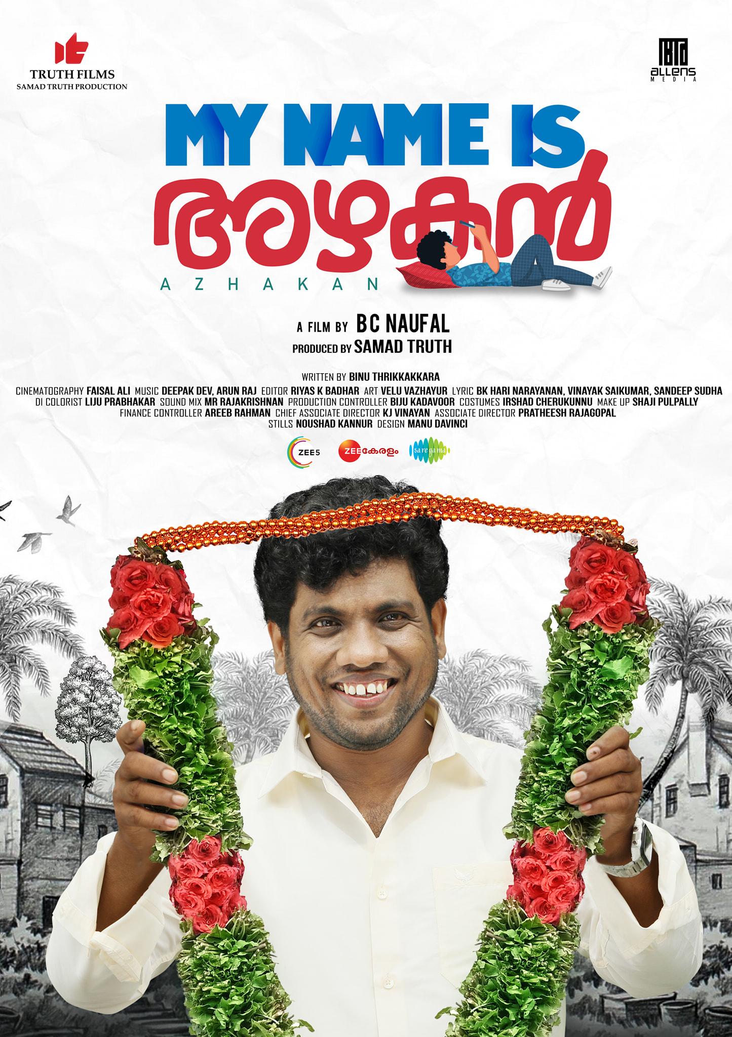 My Name Is Azhakan [Malayalam] (2022) | Watch on Movi47