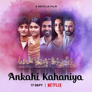 Ankahi Kahaniya [Hindi]