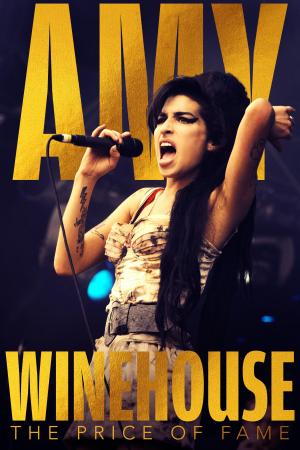 Amy Winehouse: The Price of Fame [Russian]