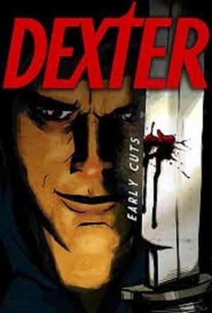 Dexter: Early Cuts [Russian] S1-S3