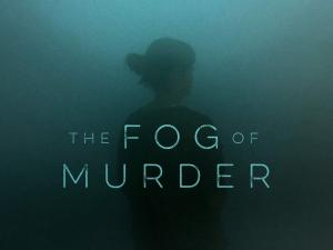 The Fog of Murder [ترجمة عربية]