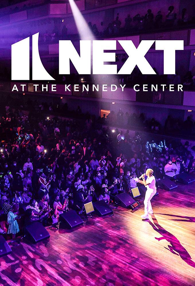 Next at the Kennedy Center S1-S3 background