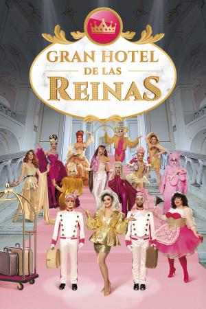 Gran Hotel de las Reinas [Spanish]