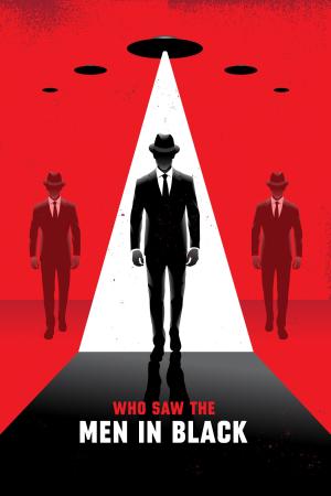Who Saw the Men in Black