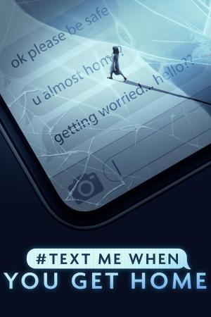 #TextMeWhenYouGetHome S1-S2