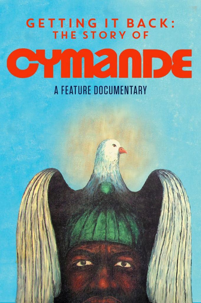 Getting It Back: The Story of Cymande - like Superfan but family-friendly