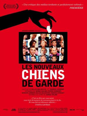 Les nouveaux chiens de garde [Version française]