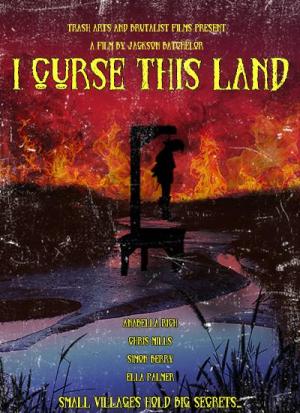 I Curse This Land
