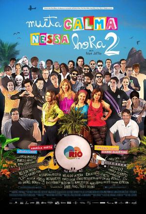Muita Calma Nessa Hora 2 [Portuguese]