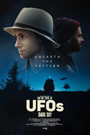 On the Trail of UFOs: Dark Sky [ترجمة عربية]