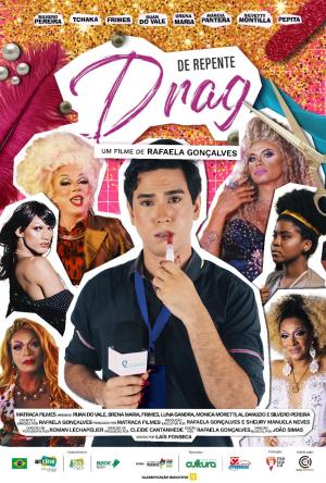 De Repente Drag [Portuguese]