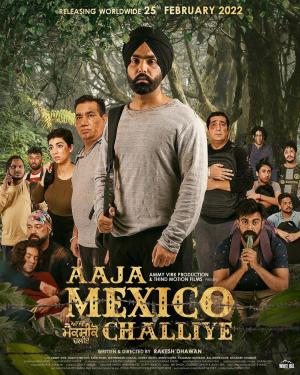 Aaja Mexico Challiye [Punjabi]
