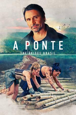 A Ponte: The Bridge Brasil [Portuguese] S1-S2