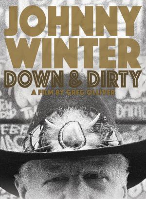 Johnny Winter: Down & Dirty [Russian]