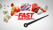 The Fast History Of