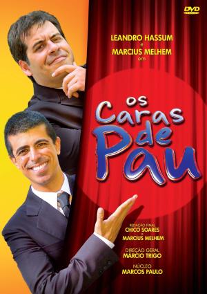 Os Caras de Pau [Portuguese] S1-S2