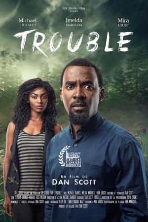 Trouble