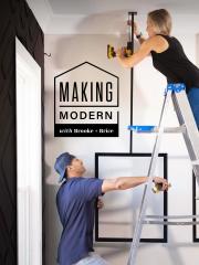 Making Modern with Brooke and Brice