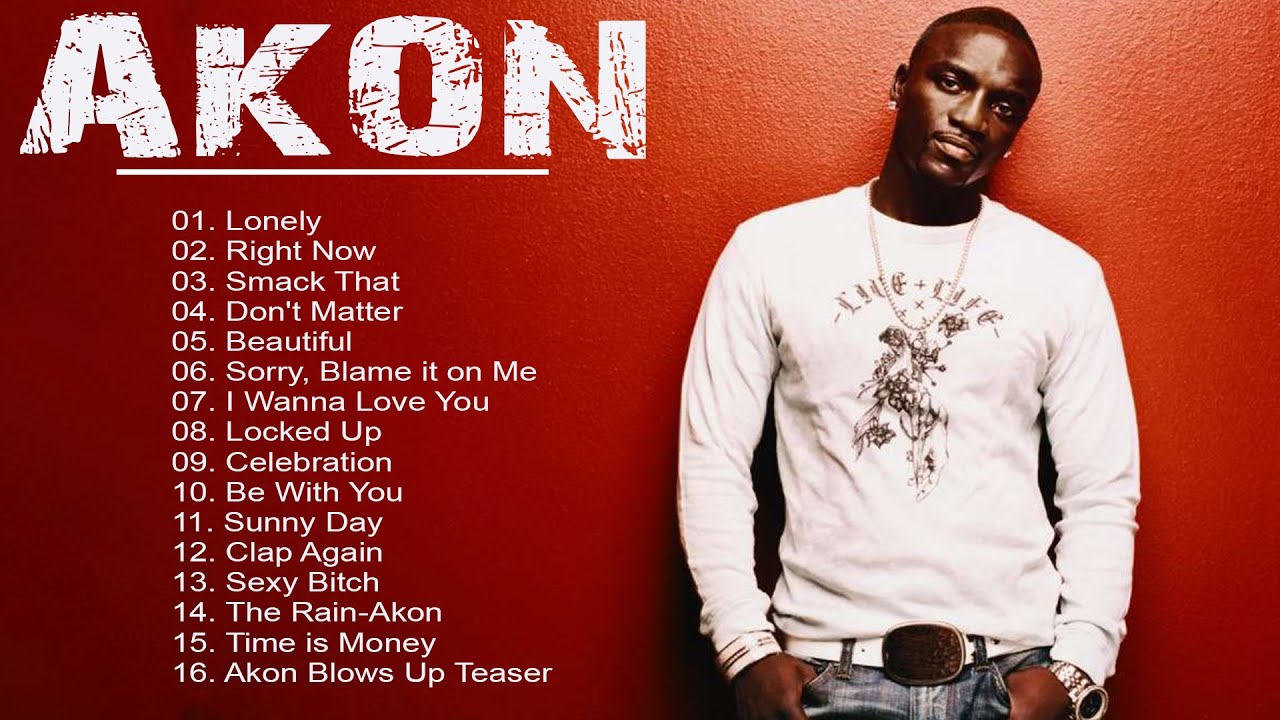 BEST SONG OF AKON - AKON GREATEST HITS