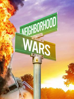 Neighborhood Wars S2-S8
