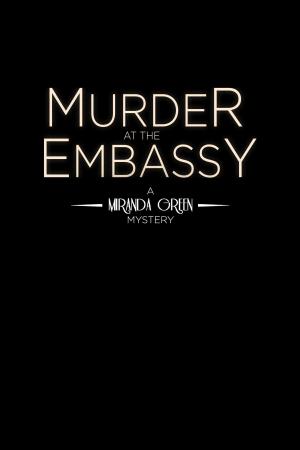 Murder at the Embassy[ترجمة عربية]