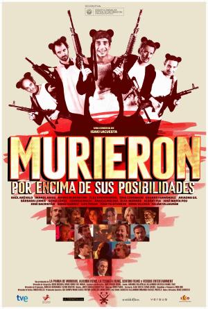 Murieron por encima de sus posibilidades [Spanish]