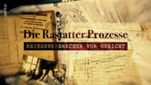 Die Rastatter Prozesse: Kriegsverbrecher vor Gericht [Version française]