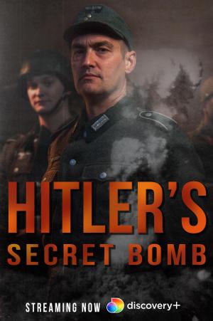Hitler's Secret Bomb [Version française]