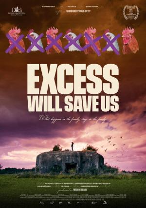 Excess Will Save Us [Version française]