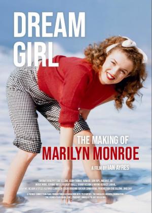 Dreamgirl: The Making of Marilyn Monroe [ترجمة عربية]
