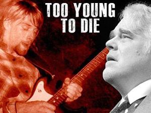 Too Young to Die [Version française]