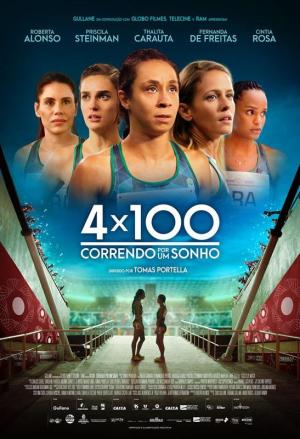 4x100: Correndo por um Sonho [Portuguese]