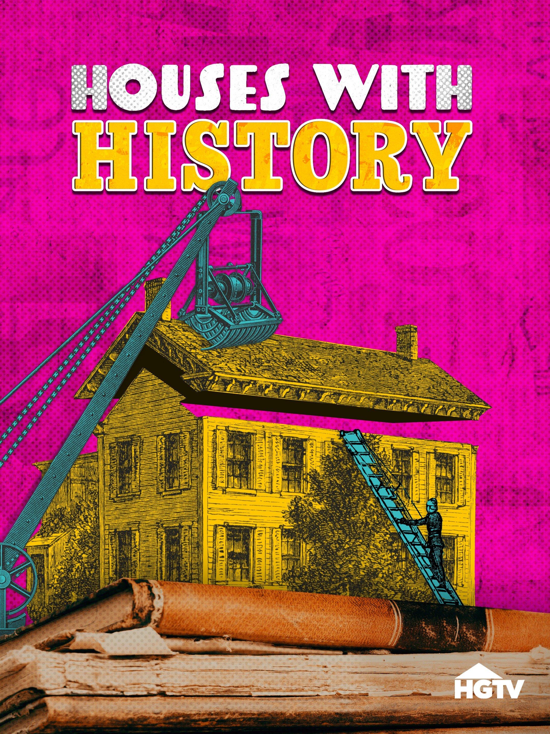 Houses with History