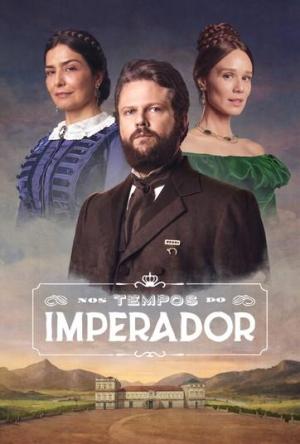 Nos Tempos do Imperador [Portuguese]