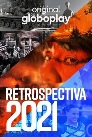 Retrospectiva 2021: Edição Globoplay [Portuguese]