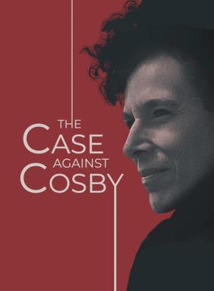 The Case Against Cosby - 123Movies