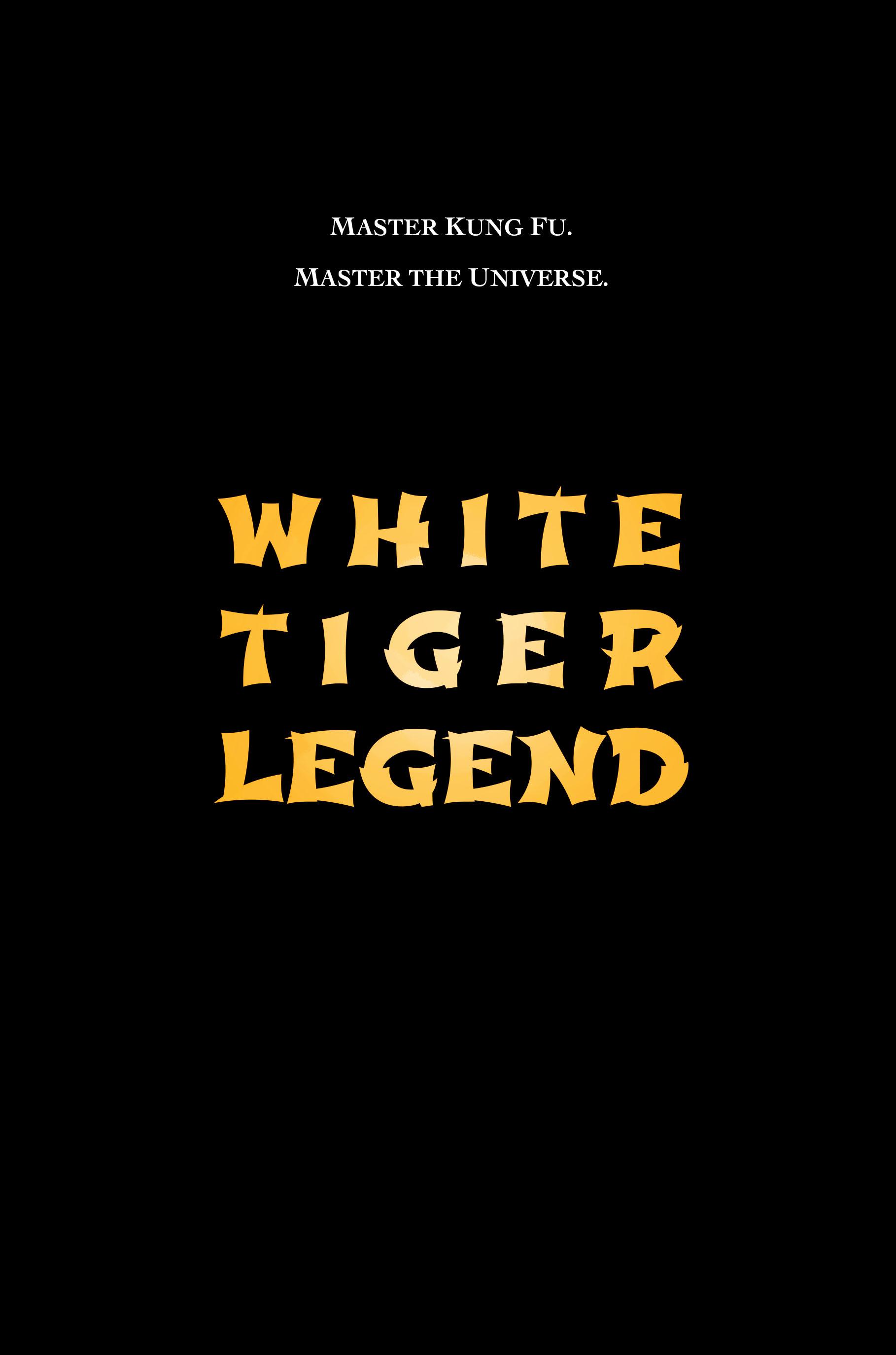 White Tiger Legend - like The Snow King Arrives but with more action