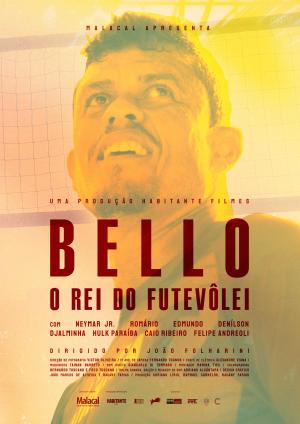 Bello: O Rei do Futevôlei [Portuguese]