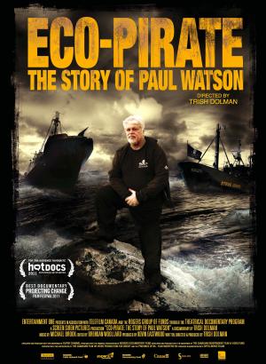 Eco-Pirate: The Story of Paul Watson [Russian]