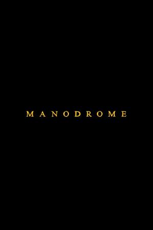 Manodrome
