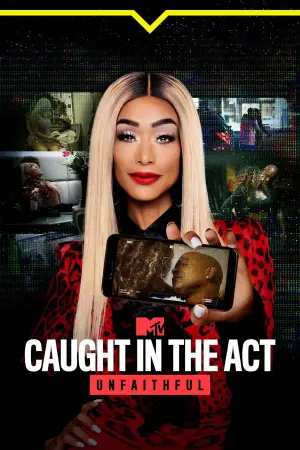 Unfaithful: Caught in the Act