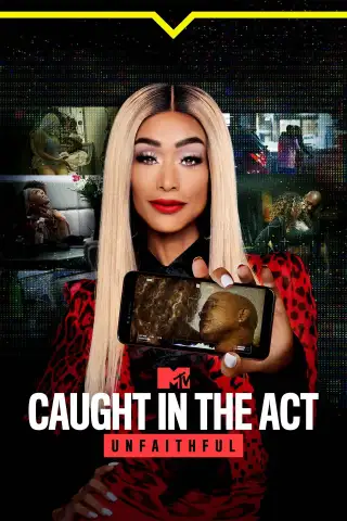 Unfaithful: Caught in the Act